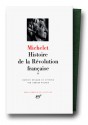 Michelet : Histoire de la révolution française, tome 2 : 1792-1794 - Jules Michelet