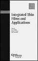 Integrated Thin Films & Applications (Ceramic Transactions Series, Vol. 86) (Ceramic Transactions) - R.K. Pandey