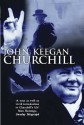 Churchill (Lives) - John Keegan