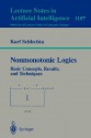 Nonmonotonic Logics: Basic Concepts, Results, and Techniques - Karl Schlechta