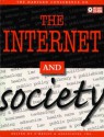 The Internet and Society [With CDROM] - O'Reilly & Associates Inc, Carolyn B. Mitchell, &. Associates O'Reilly &. Associates