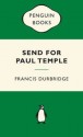 Send for Paul Temple - Francis Durbridge