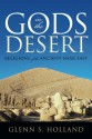 Gods in the Desert: Religions of the Ancient Near East - Glenn S. Holland