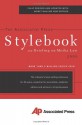 The Associated Press Stylebook 2009 (Associated Press Stylebook & Briefing on Media Law) - Associated Press