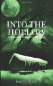Into the Hollow (Experiment in Terror) - Karina Halle