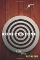 Fun With Problems - Robert Stone