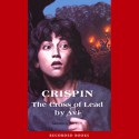 Crispin: The Cross of Lead - Avi, Ron Keith, Recorded Books