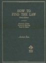 How to Find the Law (Hornbook Series Student Edition) - Morris L. Cohen, Kent C. Olson, Robert C. Berring