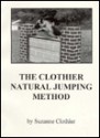 The Clothier Natural Jumping Method - Suzanne Clothier