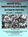 Movie Still Identification Book - Volume 2 - Numbers (Ultimate Edition) - Ed Poole, Susan Poole