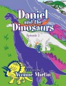 Daniel and the Dinosaurs: Episode 2 - Yvonne Martin