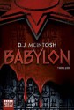 Babylon: Thriller (German Edition) - Dorothy McIntosh, Michael Kubiak