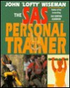 The SAS Personal Trainer - John Wiseman, Chris West