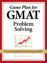 Game Plan for GMAT Problem Solving - Brandon Royal