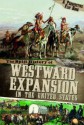 The Split History of Westward Expansion in the United States: A Perspectives Flip Book (Perspectives Flip Books) - Nell Musolf