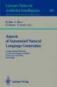 Aspects of Automated Natural Language Generation: 6th International Workshop on Natural Language Generation Trento, Italy, April 5-7, 1992. Proceedings - Robert Dale