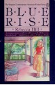 Blue Rise - Rebecca Hill