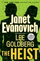 The Heist - Janet Evanovich, Lee Goldberg