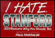 I Hate Stanford - Paul Finebaum