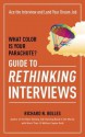 What Color Is Your Parachute? Guide to Rethinking Interviews - Richard Nelson Bolles