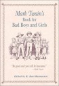 Book for Bad Boys and Girls - R. Kent Rasmussen