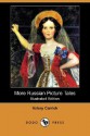 More Russian Picture Tales (Illustrated Edition) (Dodo Press) - Valery Carrick