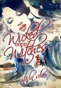 Wicked Good Witches Books 1-2: Duty, Romance, and Magic off the Coast of Maine. - Starla Silver