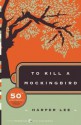 To Kill a Mockingbird, 50th Anniversary Edition - Harper Lee