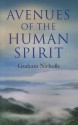 Avenues of the Human Spirit - Graham Nicholls