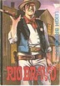 Rio Bravo - Leigh Brackett