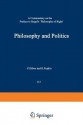 Philosophy And Politics: A Commentary On The Preface To Hegel's Philosophy Of Right - Adriaan Theodoor Peperzak