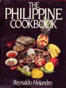 The Philippine Cookbook - Reynaldo Gamboa Alejandro