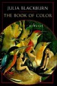 The Book of Color - Julia Blackburn