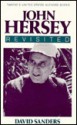 John Hersey Revisited - David Sanders