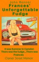 Frances' Unforgettable Fudge: There was the fudge... There was Frances (On Cramer Street Book 2) - John Renner