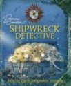 Shipwreck Detective - Richard Platt