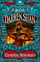 Vampire Mountain (Cirque Du Freak, #4) - Darren Shan