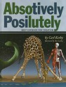 Absotively Posilutely Best Evidence of Creation - Carl Kerby, Dan Lietha