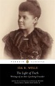 The Light of Truth: Writings of an Anti-Lynching Crusader - Ida B. Wells, Mia Bay, Henry Louis Gates