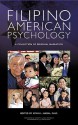 Filipino American Psychology: A Collection of Personal Narratives - Kevin L. Nadal