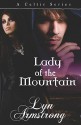 Lady of the Mountain - Lyn Armstrong