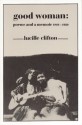 Good Woman: Poems and a Memoir 1969-1980 - Lucille Clifton