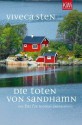 Die Toten von Sandhamn: Thomas Andreassons dritter Fall (German Edition) - Viveca Sten, Dagmar Lendt