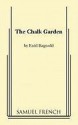 The Chalk Garden - Enid Bagnold