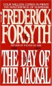 The Day Of The Jackal - Frederick Forsyth