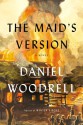 The Maid's Version - Daniel Woodrell, Brian Troxell