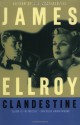 Clandestine - James Ellroy