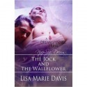 The Jock and the Wallflower - Lisa Marie Davis