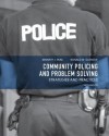 Community Policing and Problem Solving: Strategies and Practices (6th Edition) - Ken J. Peak, Ronald W. Glensor