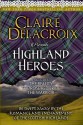 Highland Heroes - Claire Delacroix